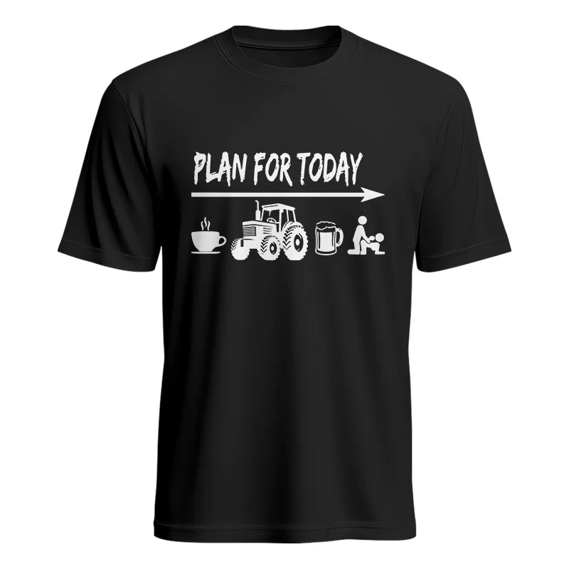 Funny Farmer Plan For Today Coffee Tractor Beer Bed - Unisex Heavy Cotton Tee