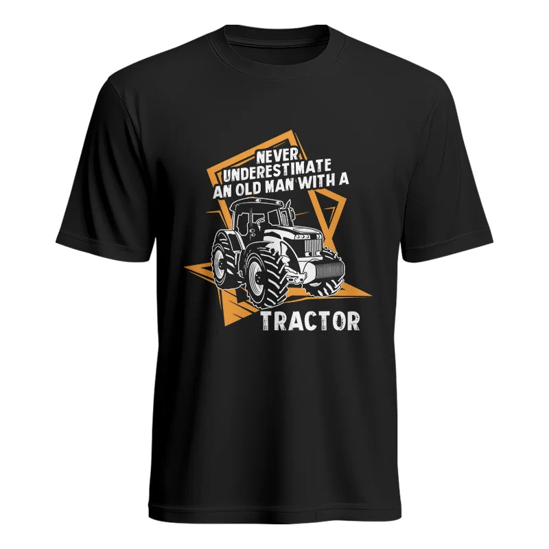 Never Underestimate An Old Man With A Tractor Farming Dad - Unisex Heavy Cotton Tee