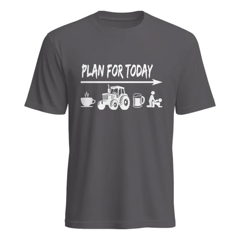 Funny Farmer Plan For Today Coffee Tractor Beer Bed - Unisex Heavy Cotton Tee