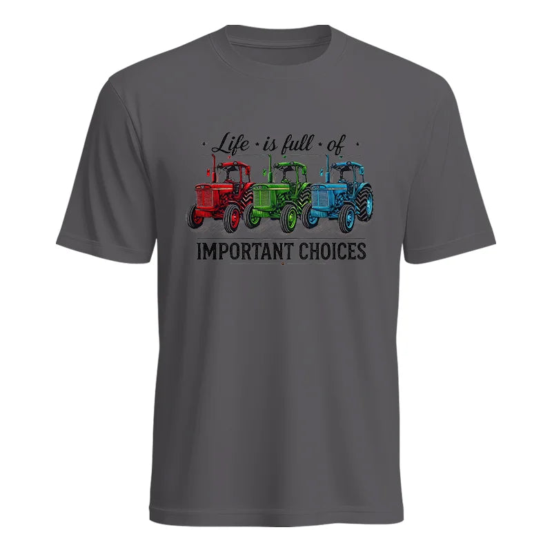 Image of Life Is Full Of Important Choices 6 - Unisex Heavy Cotton Tee