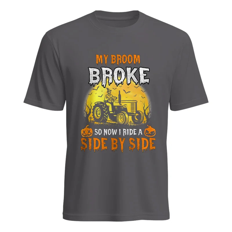 My Broom Broke_I Have A Tractor Halloween - Unisex Heavy Cotton Tee