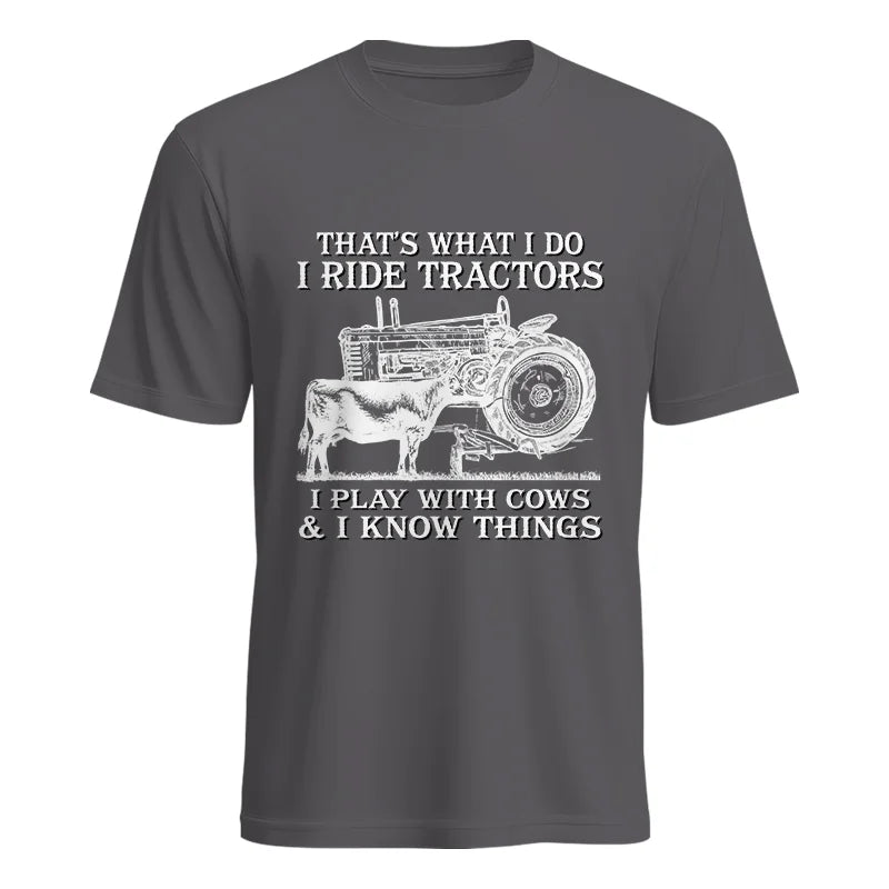 That's What I Do I Ride Tractors - Unisex Heavy Cotton Tee