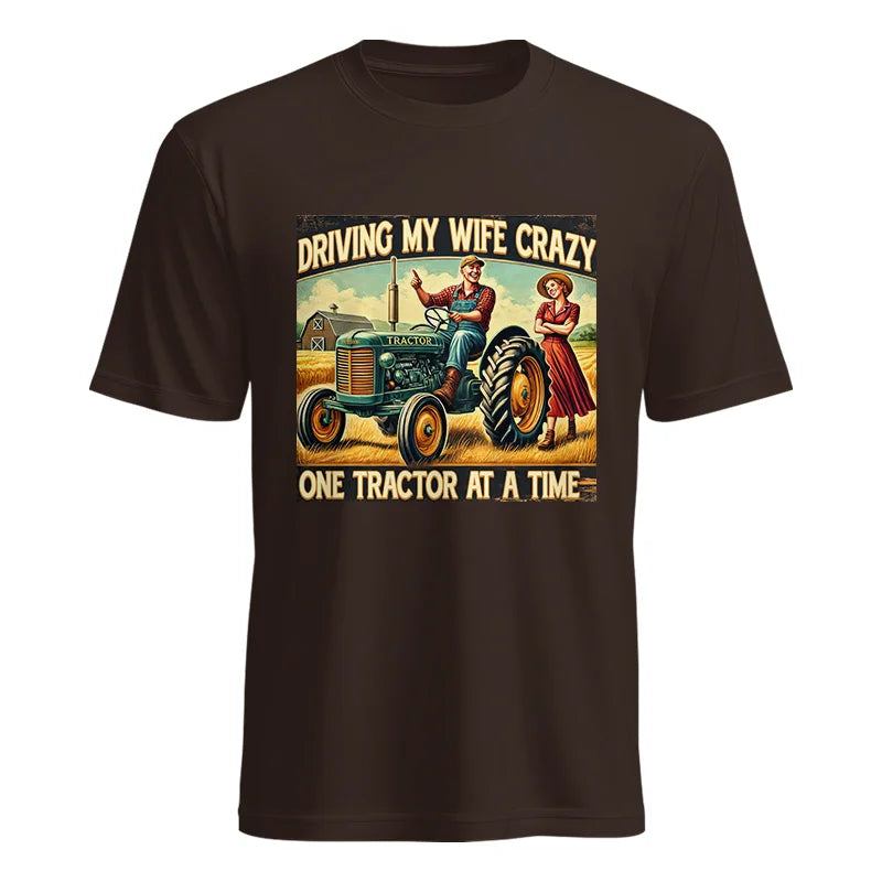 Image of Driving My Wife Crazy One Tractor At A Time - Unisex Heavy Cotton Tee