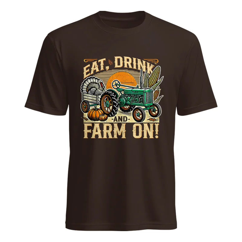 Eat Drink and Farm On - Unisex Heavy Cotton Tee