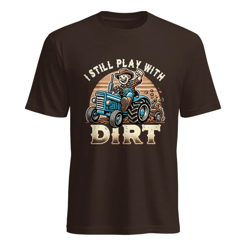 Image of I Still Play With Dirt 2 - Unisex Heavy Cotton Tee