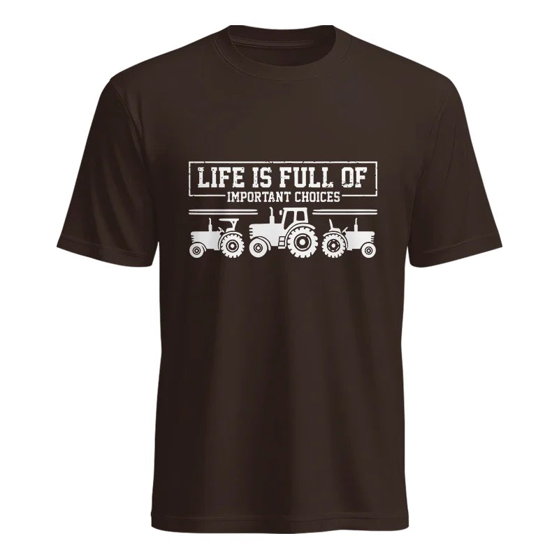 Life Is Full Of Important Choices 31 - Unisex Heavy Cotton Tee