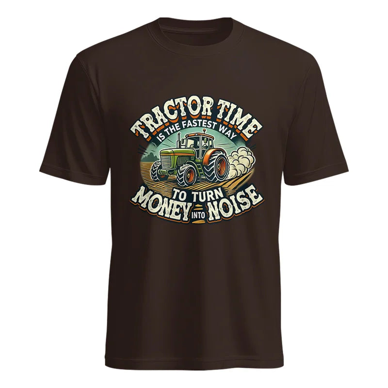 Tractor Time To Turn Money Into Noise - Unisex Heavy Cotton Tee