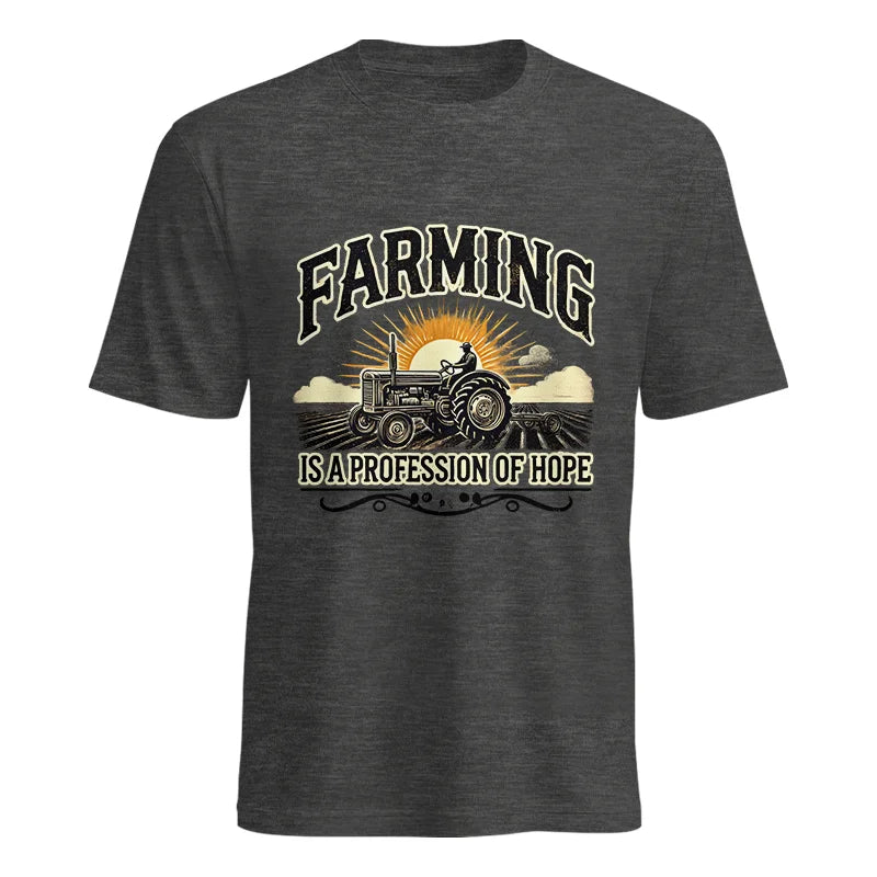 Image of Farming Is A Profession Of Hope 1 - Unisex Heavy Cotton Tee