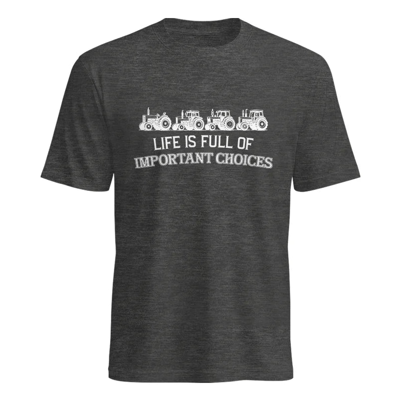 Image of Life Is Full Of Important Choices 11 - Unisex Heavy Cotton Tee