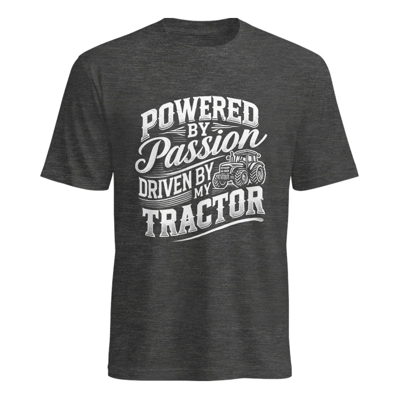 Powered By Passion Driven By My Tractor 2 - Unisex Heavy Cotton Tee