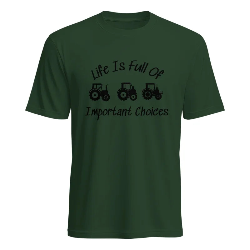 Image of Life Is Full Of Important Choices 15 - Unisex Heavy Cotton Tee