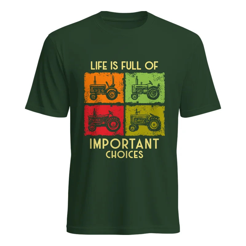 Life Is Full Of Important Choices 33 - Unisex Heavy Cotton Tee