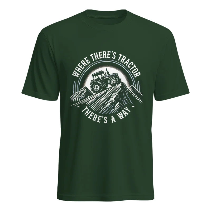 Where There's A Tractor There's A Way 4 - Unisex Heavy Cotton Tee