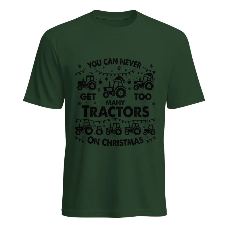 Image of You Can Never Get Too Many Tractors On Christmas - Unisex Heavy Cotton Tee