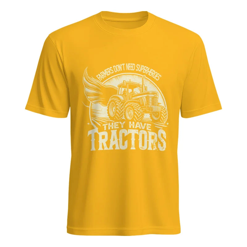 Image of Farmers Don’t Need Superheroes They Have Tractors - Unisex Heavy Cotton Tee