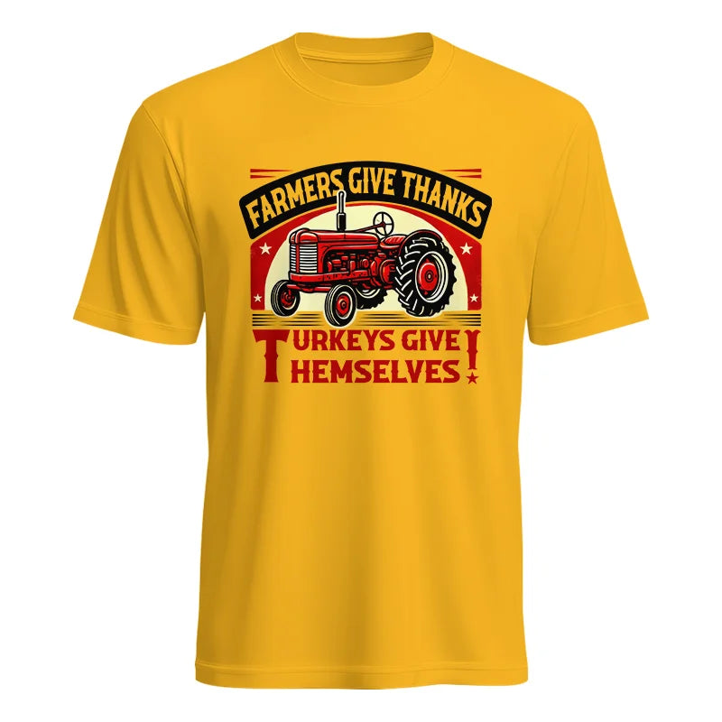 Image of Farmers Give Thanks Turkeys Give Themselves 2 - Unisex Heavy Cotton Tee