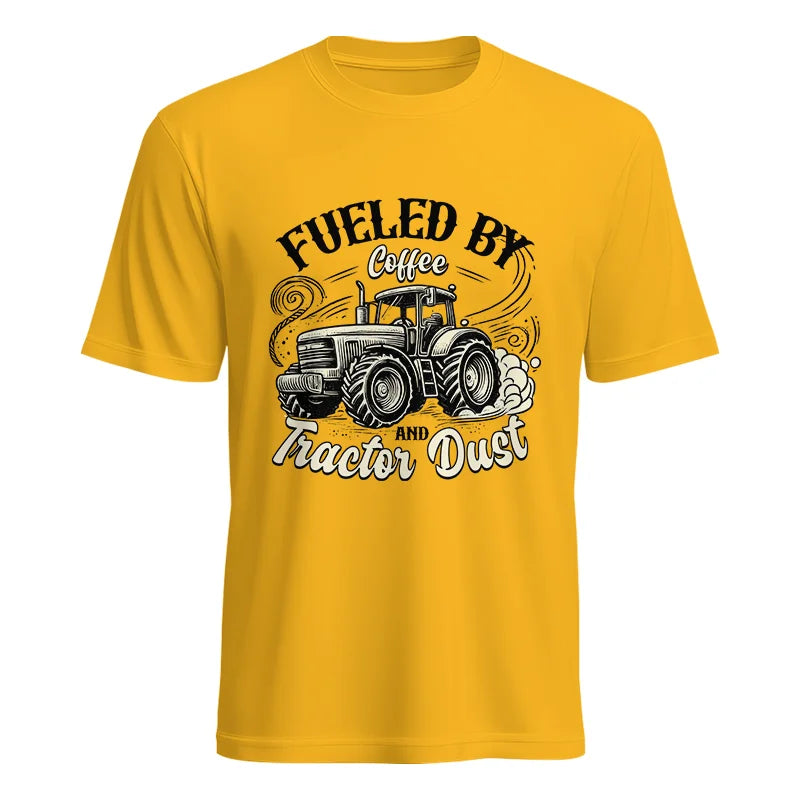 Fueled By Coffee And Tractor Dust 2 - Unisex Heavy Cotton Tee