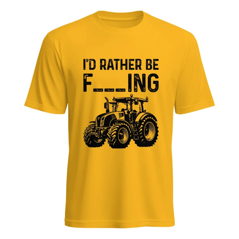 Funny I Would Rather Be Farming Tractor 1 - Unisex Heavy Cotton Tee