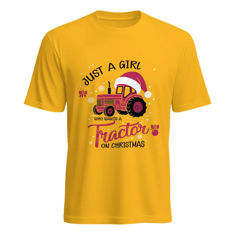 Just A Girl Who Want A Tractor On Christmas - Unisex Heavy Cotton Tee