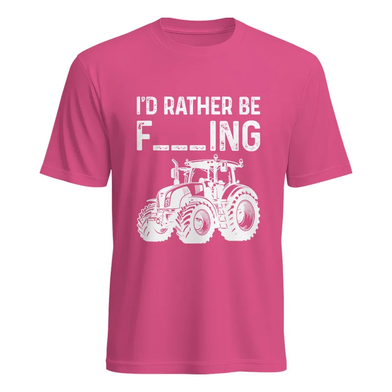 Funny I Would Rather Be Farming Tractor 2 - Unisex Heavy Cotton Tee