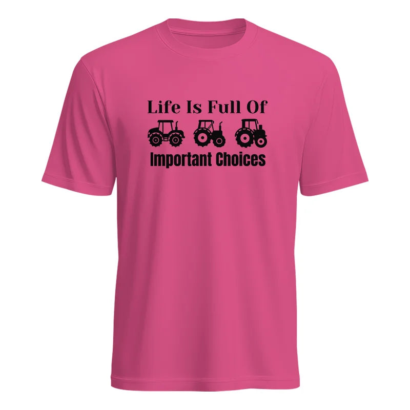 Life Is Full Of Important Choices 22 - Unisex Heavy Cotton Tee