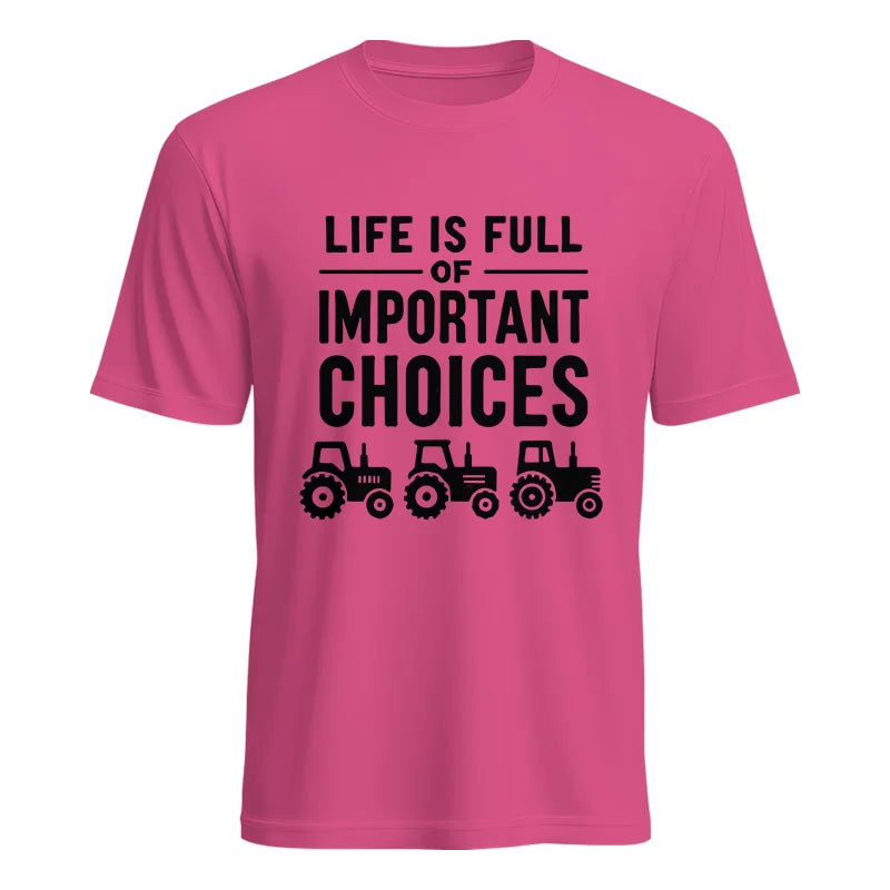 Life Is Full Of Important Choices 27 - Unisex Heavy Cotton Tee