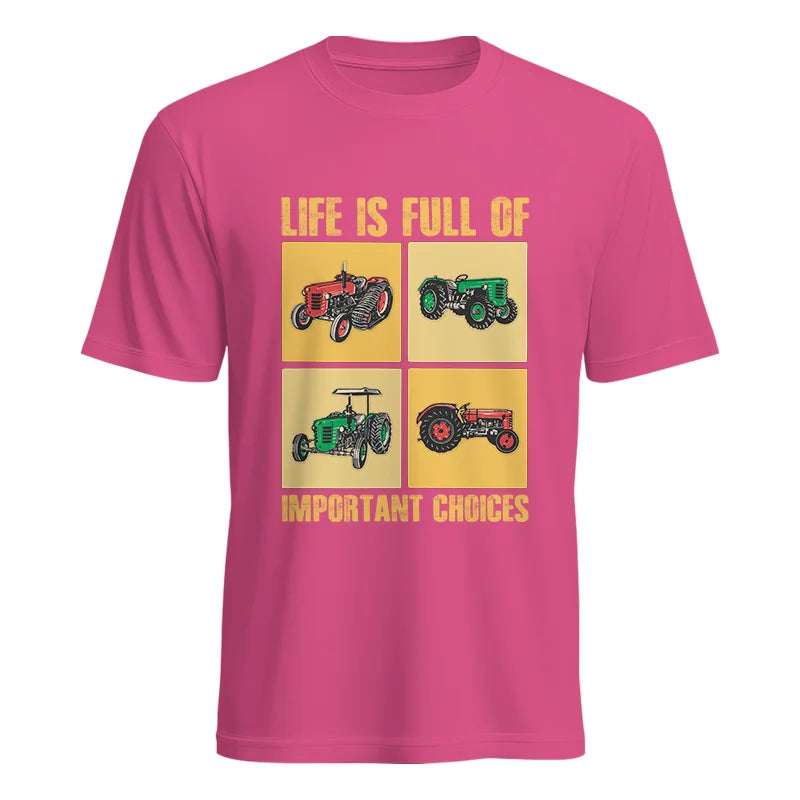 Life Is Full Of Important Choices 38 - Unisex Heavy Cotton Tee