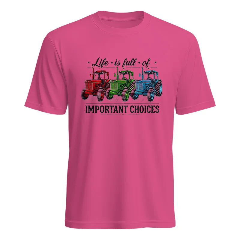 Life Is Full Of Important Choices 6 - Unisex Heavy Cotton Tee