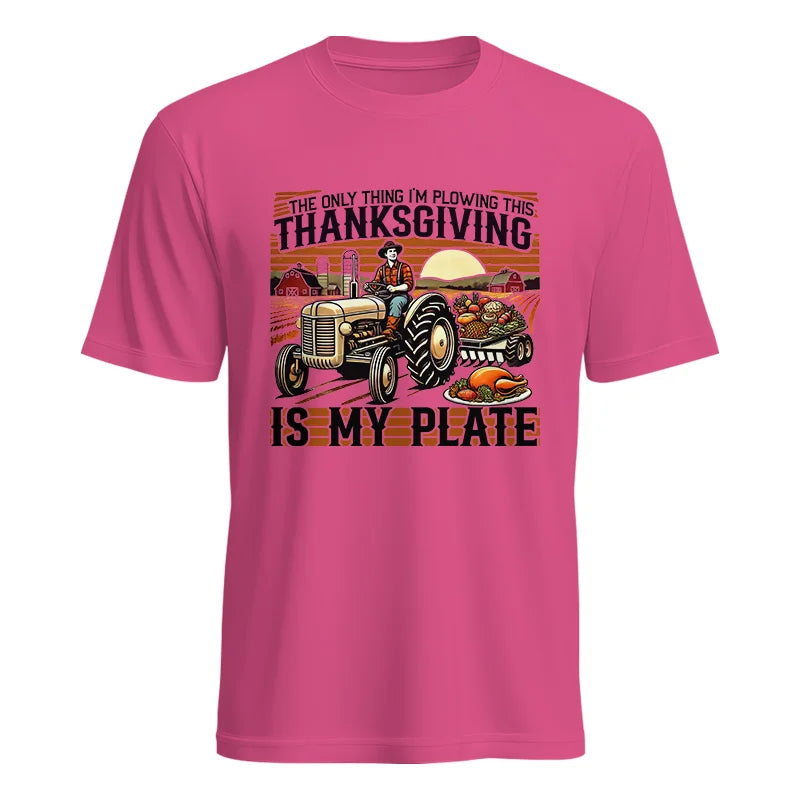 Image of The Only Thing I’m Plowing This Thanksgiving is My Plate 1 - Unisex Heavy Cotton Tee