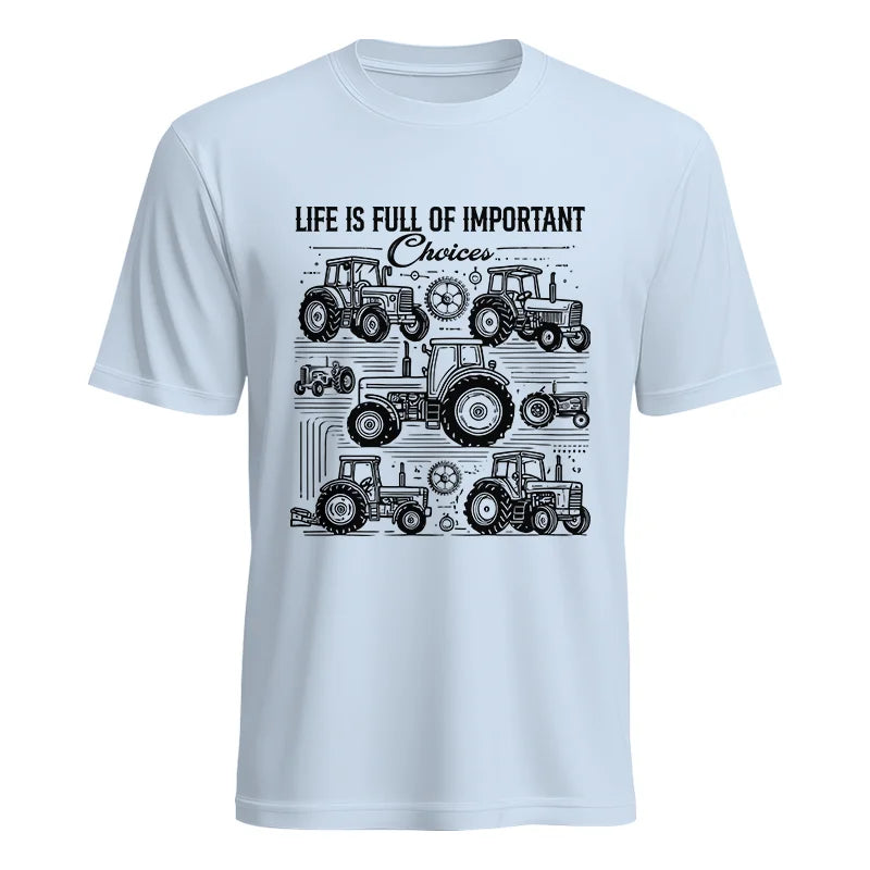 Life Is Full Of Important Choices - Unisex Heavy Cotton Tee