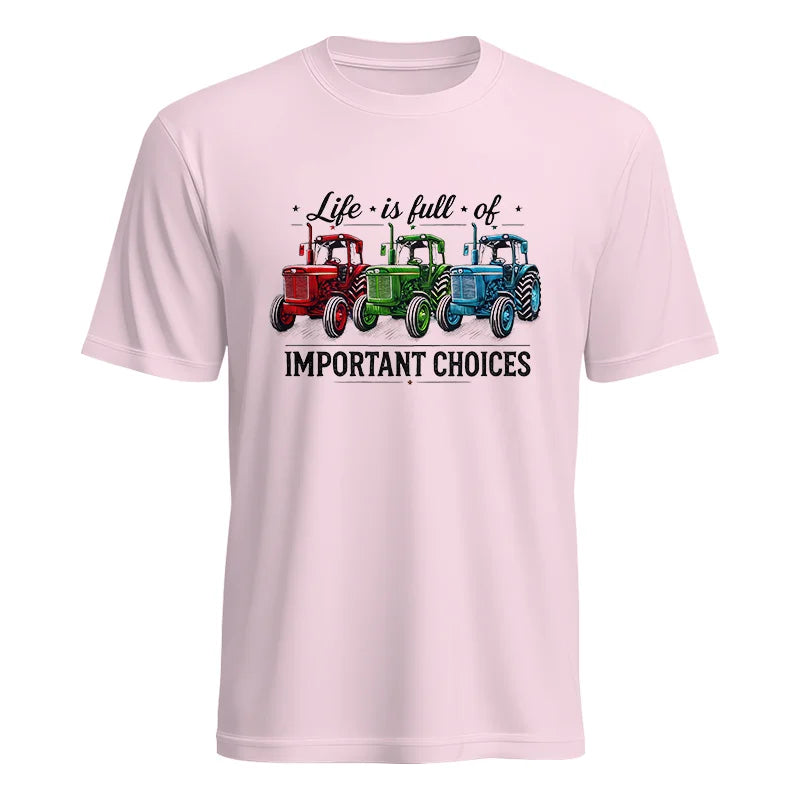 Life Is Full Of Important Choices 6 - Unisex Heavy Cotton Tee