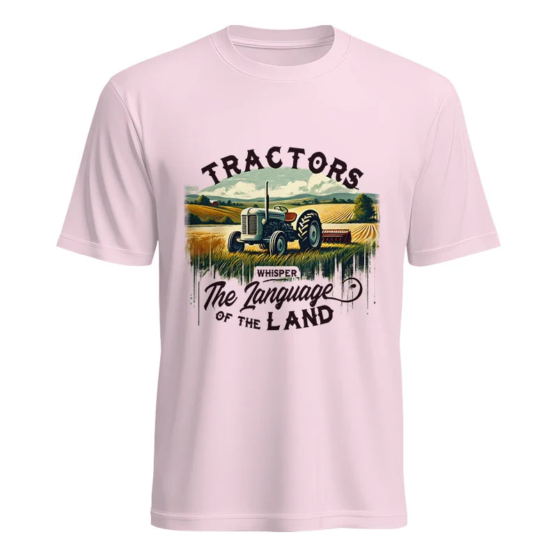 Tractors Whisper The Language Of The Land 2 - Unisex Heavy Cotton Tee