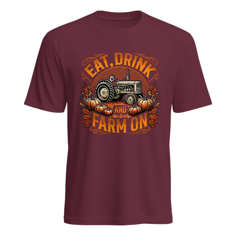 Image of Eat Drink and Farm On 2 - Unisex Heavy Cotton Tee