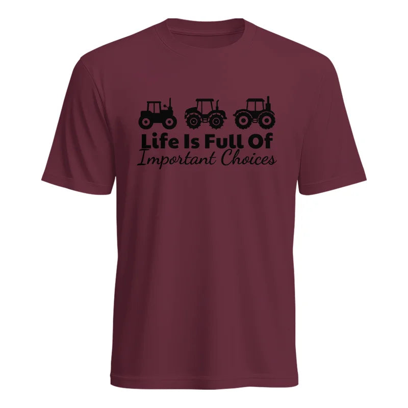 Life Is Full Of Important Choices 19 - Unisex Heavy Cotton Tee