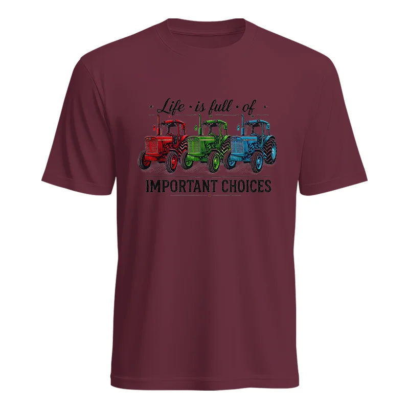 Life Is Full Of Important Choices 6 - Unisex Heavy Cotton Tee