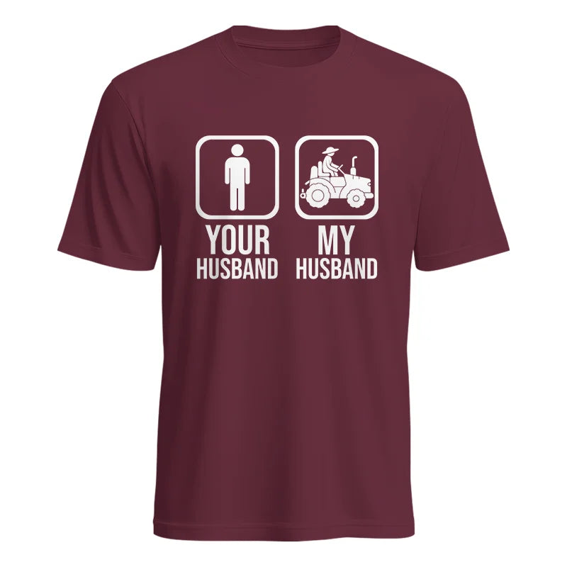 My Husband Is Cooler Than Yours Funny Farm Tractor 1 - Unisex Heavy Cotton Tee