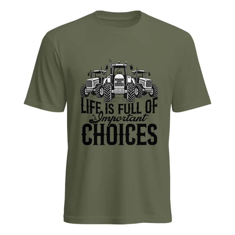 Life Is Full Of Important Choices 2 - Unisex Heavy Cotton Tee