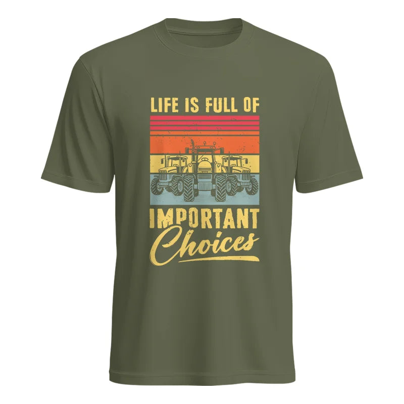 Life Is Full Of Important Choices 39 - Unisex Heavy Cotton Tee