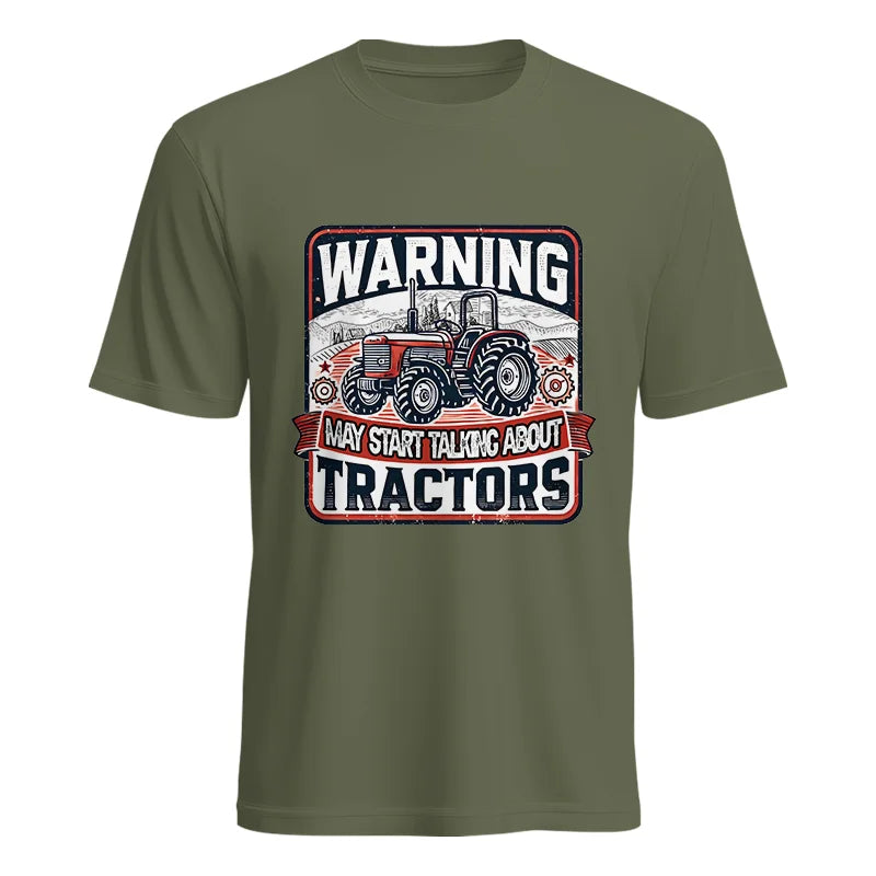 Warning May Start Talking About Tractors - Unisex Heavy Cotton Tee