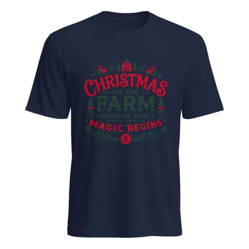 Christmas on the Farm Where the Magic Begins! 1 - Unisex Heavy Cotton Tee