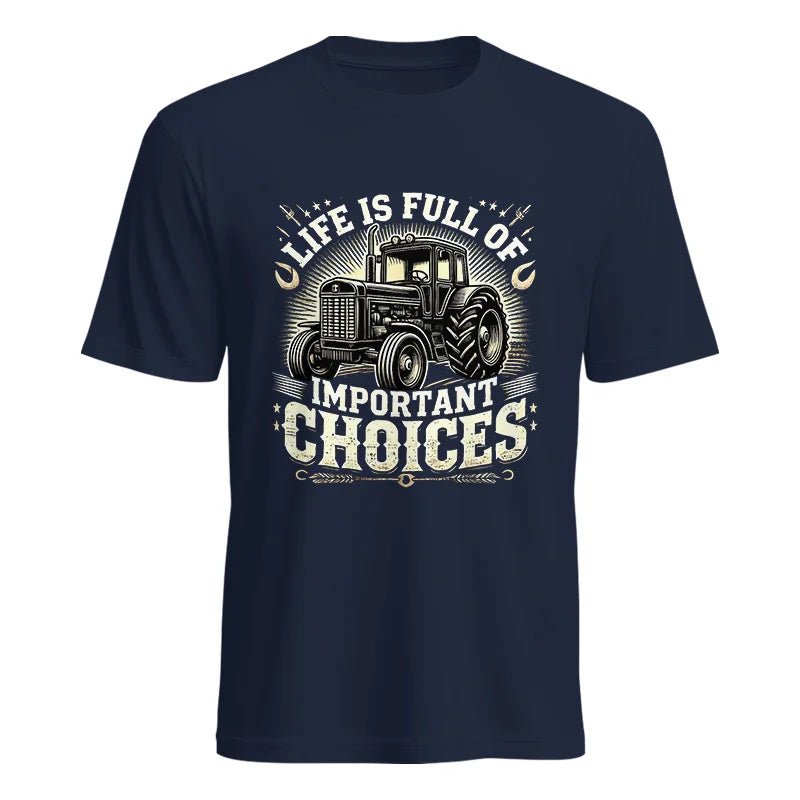 Life Is Full Of Important Choices 5 - Unisex Heavy Cotton Tee