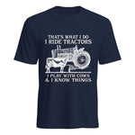 That's What I Do I Ride Tractors - Unisex Heavy Cotton Tee