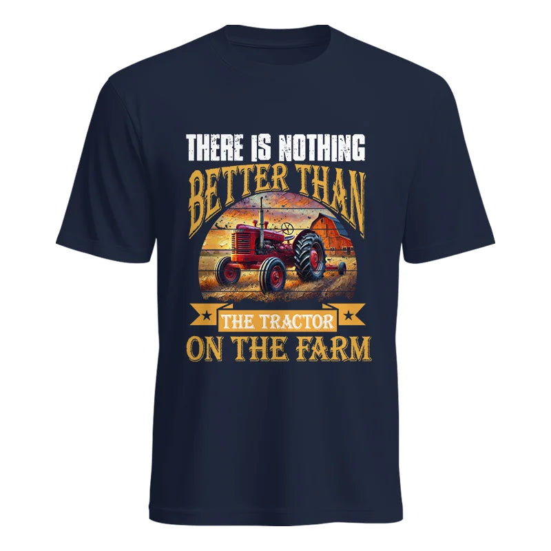 Image of There Is Nothing Better Than Tractor On The Farm 2 - Unisex Heavy Cotton Tee