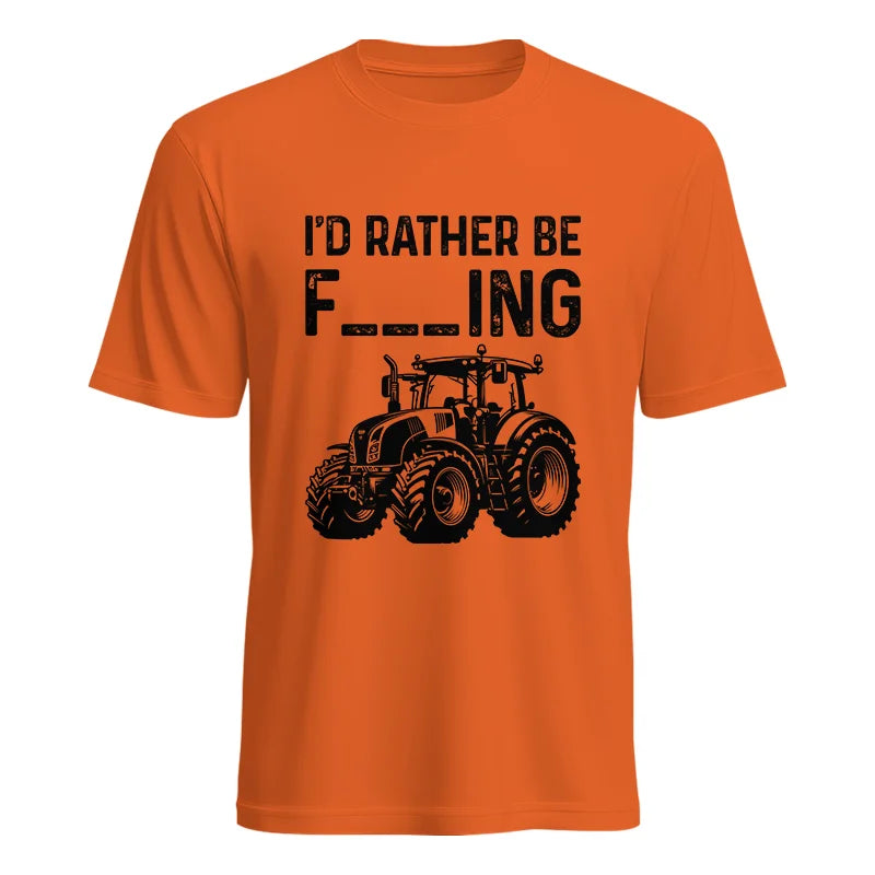 Funny I Would Rather Be Farming Tractor 1 - Unisex Heavy Cotton Tee