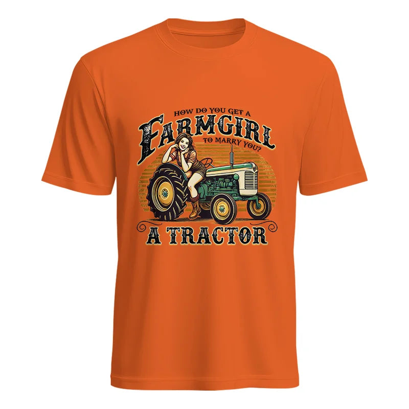 Image of Get A Farmgirl To Marry You_A Tractor - Unisex Heavy Cotton Tee