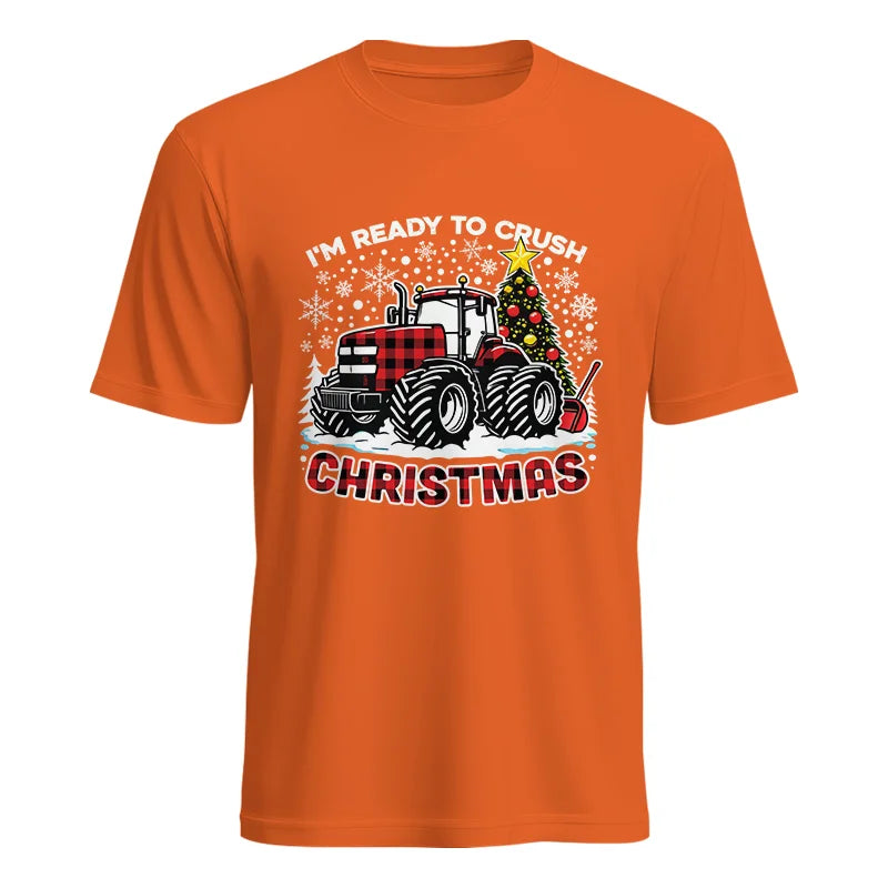 I'm Ready To Crush Christmas - Unisex Heavy Cotton Tee