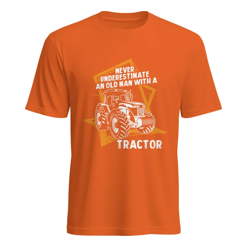 Never Underestimate An Old Man With A Tractor Farming Dad - Unisex Heavy Cotton Tee