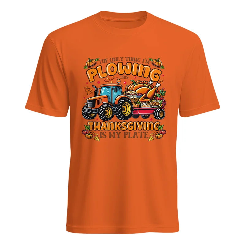 Image of The Only Thing I’m Plowing This Thanksgiving is My Plate 2 - Unisex Heavy Cotton Tee