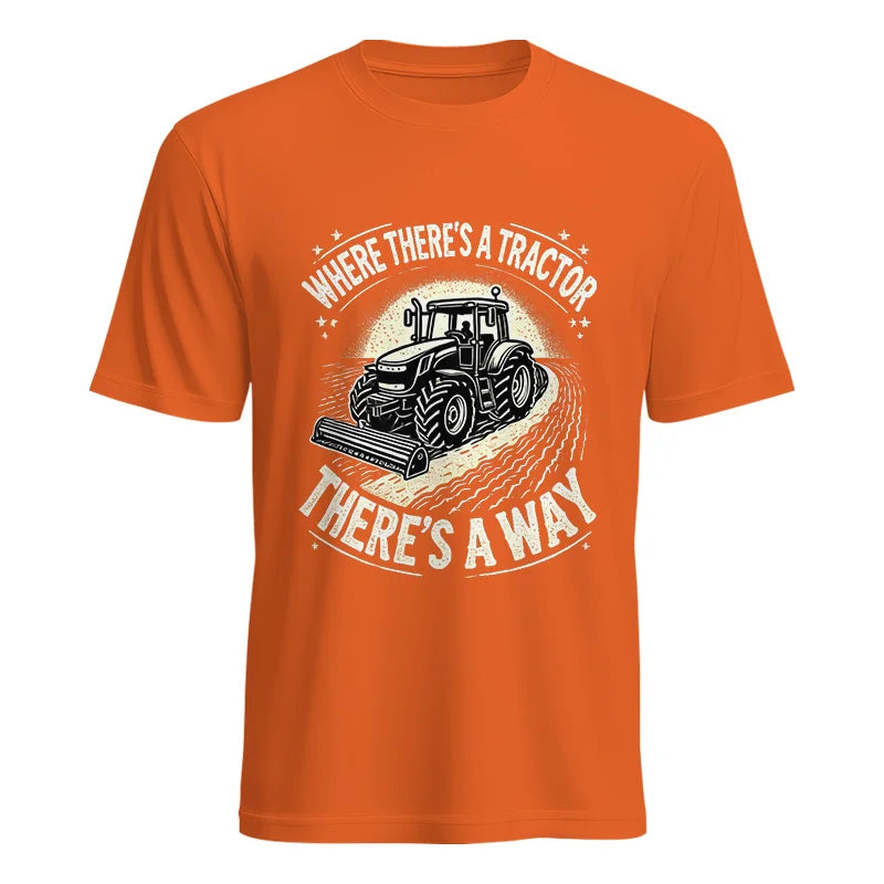 Where There's A Tractor There's A Way 1 - Unisex Heavy Cotton Tee