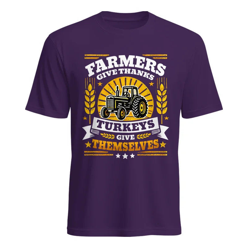 Image of Farmers Give Thanks Turkeys Give Themselves - Unisex Heavy Cotton Tee